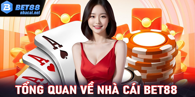 Tìm hiểu chi tiết về nhà cái Bet88